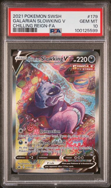 2021 Pokemon SWSH Chilling Reign 179/198 Galarian Slowking PSA 10