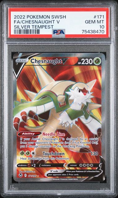 2022 Pokemon SWSH Silver Tempest 171/195 Chesnaught V PSA 10