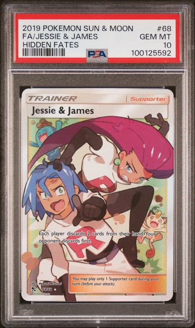 2019 Pokemon SM Hidden Fates 68/68 Jessie & James PSA 10